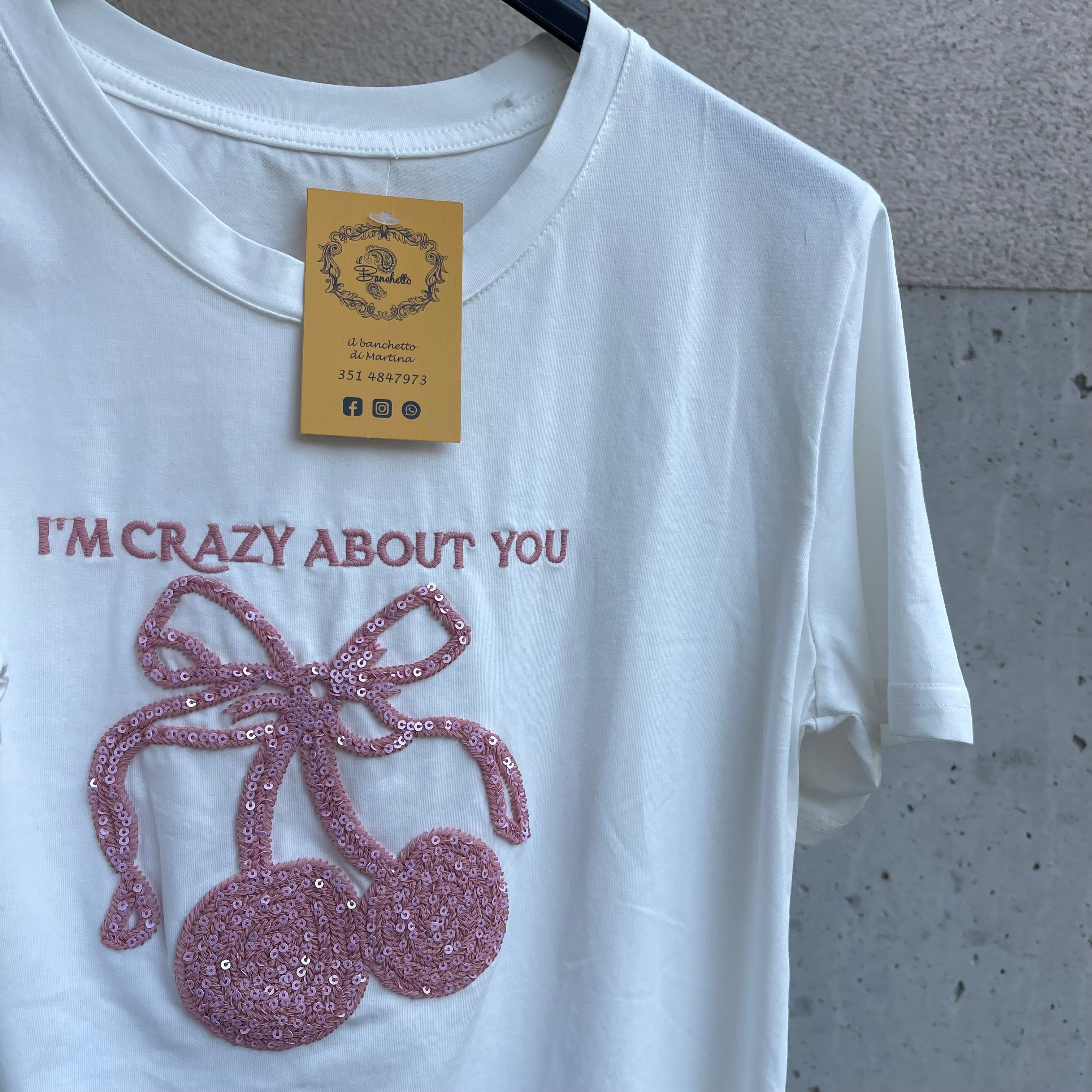 t-shirt CILIEGIE i’m crazy about you