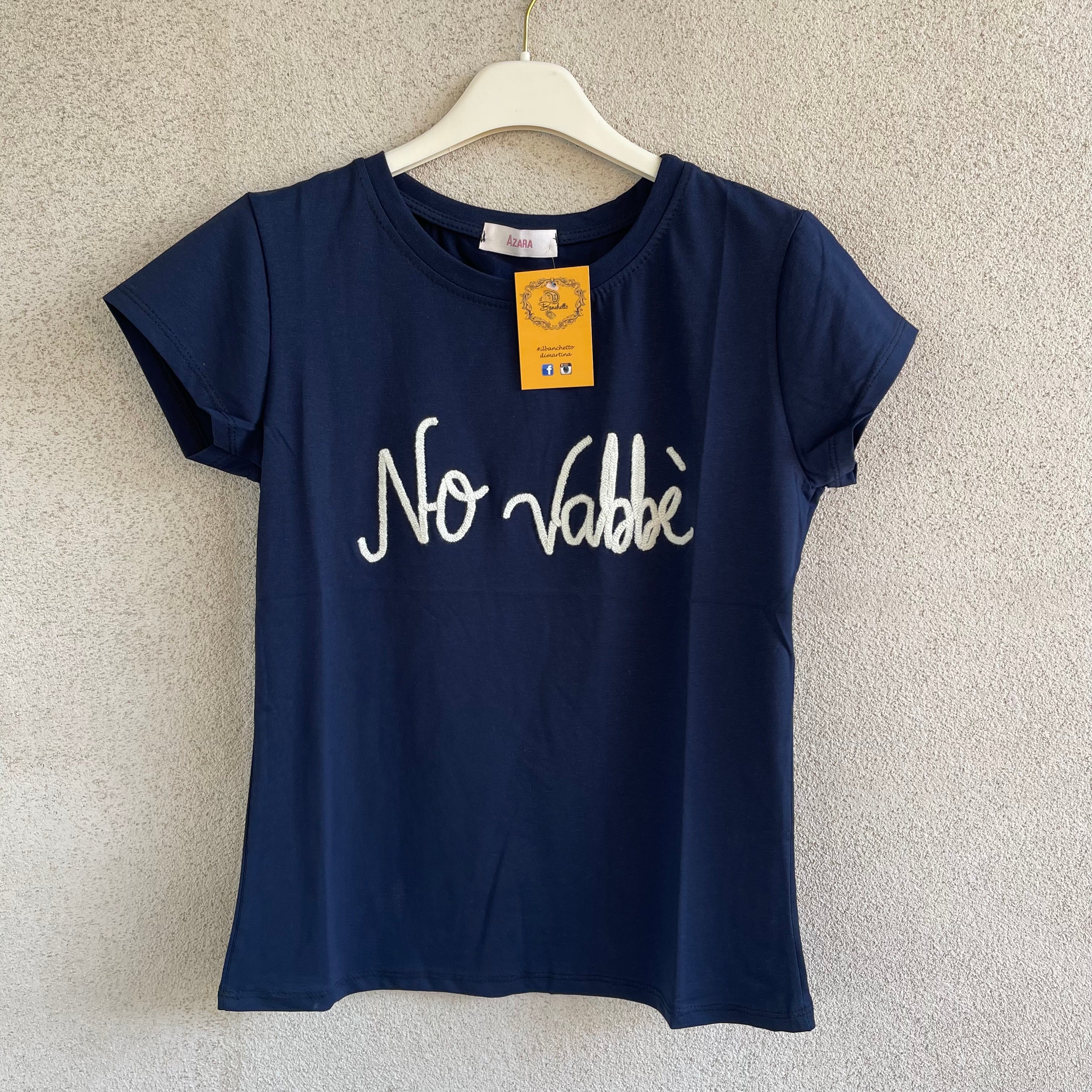 t-shirt “NO VABBÈ”