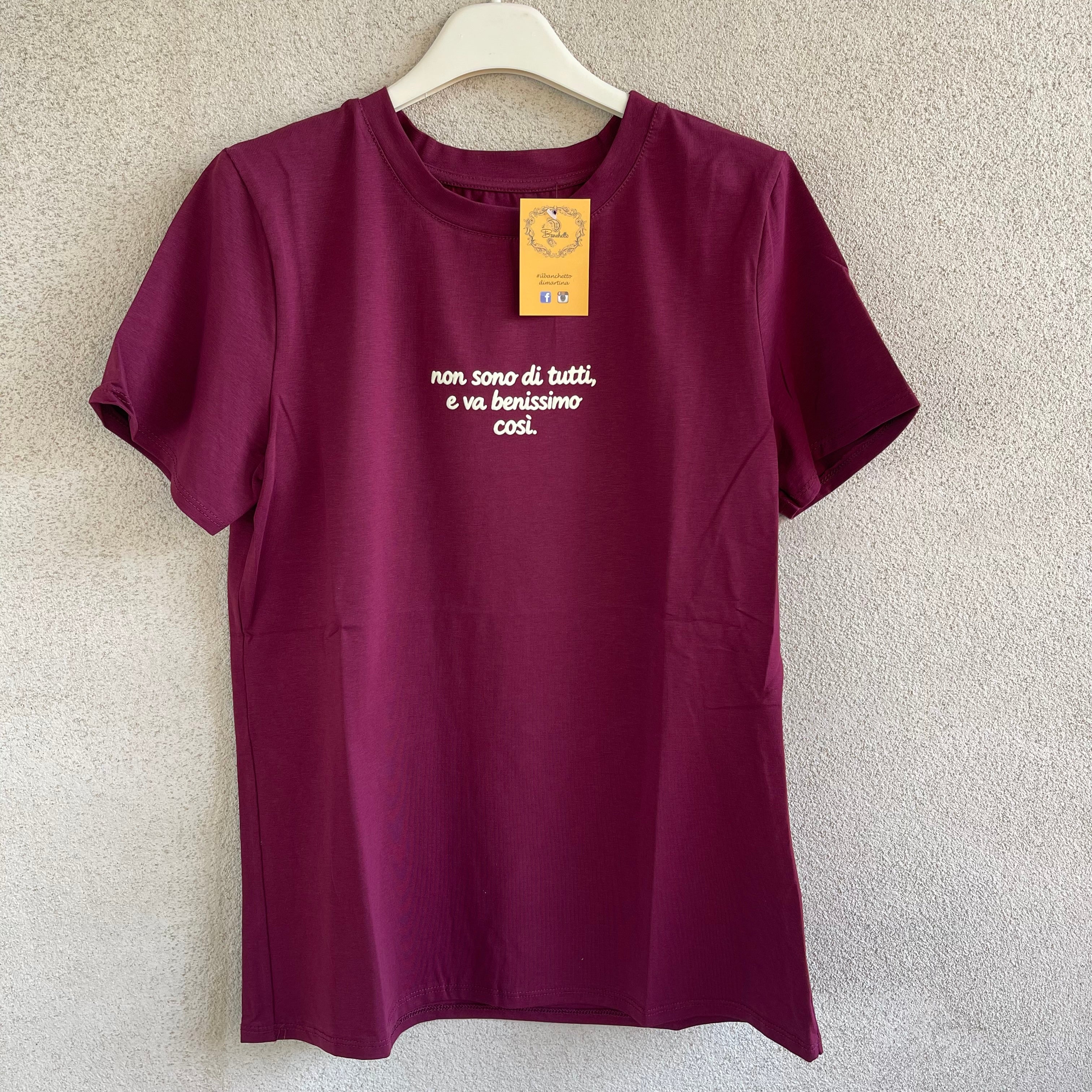 T-shirt Non SONO DI TUTTI E VA BENISSIMO COSi
