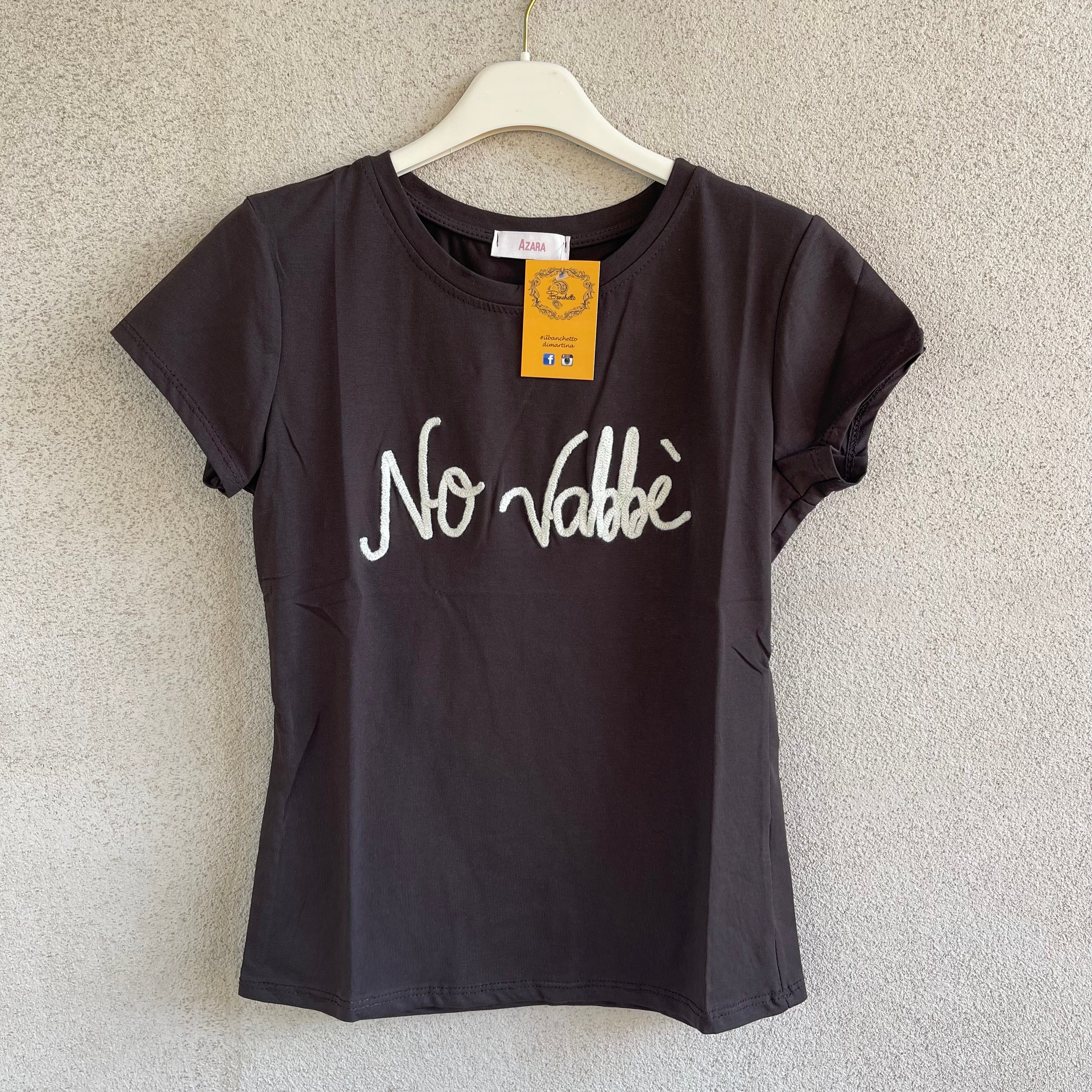 t-shirt “NO VABBÈ”